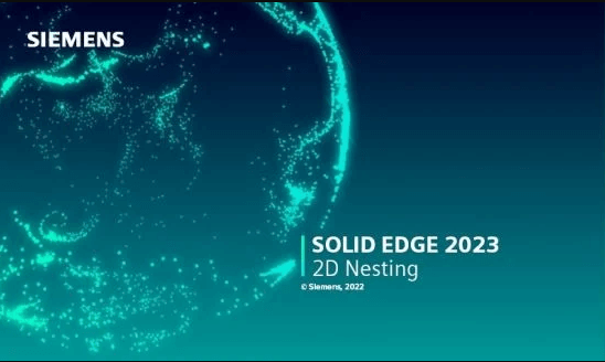 Solid Edge 2D Nesting 2023 ԶǶƽ